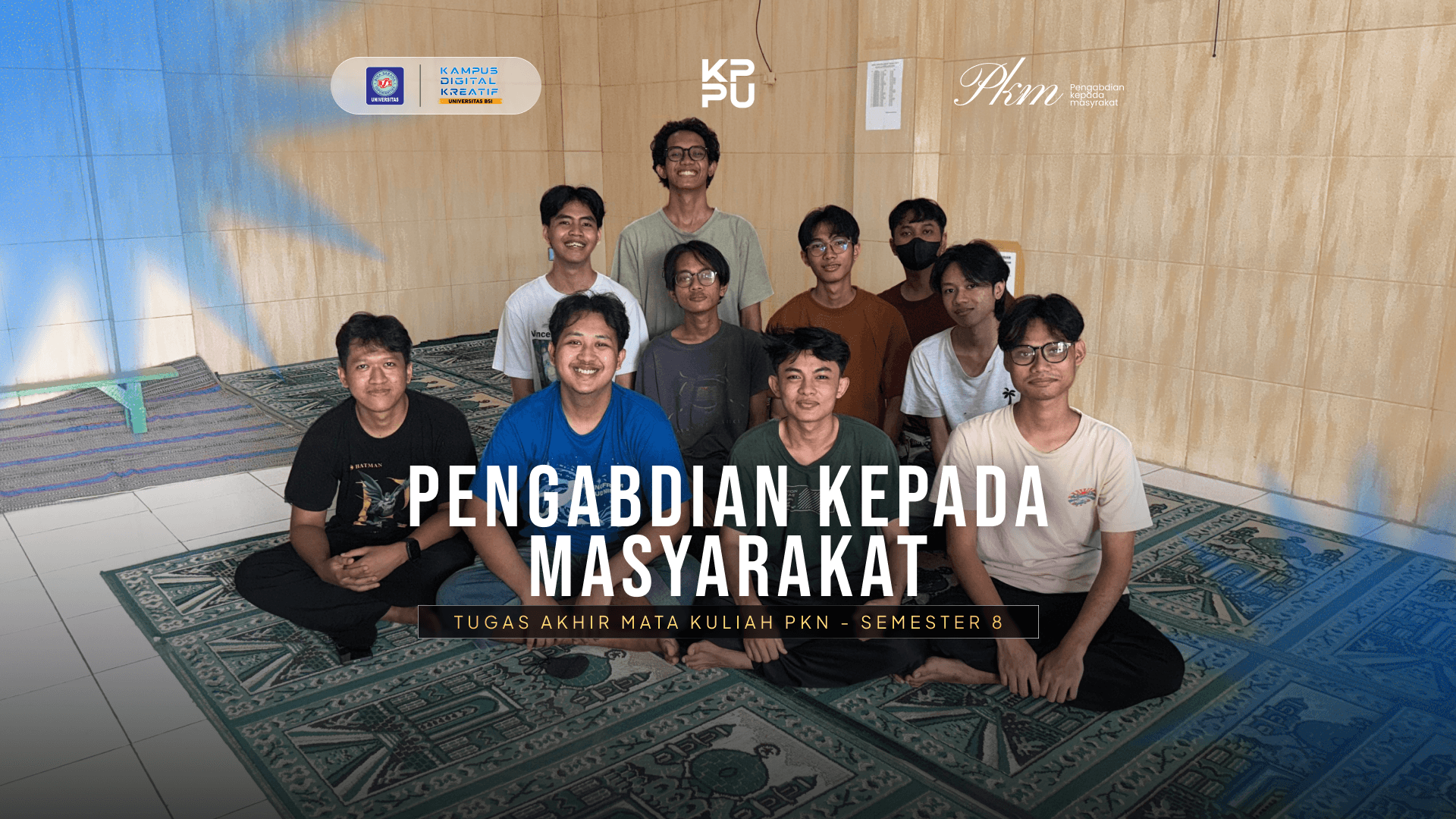 PKM Matakuliah PKN - Kelompok 1 Universitas Bina Sarana Informatika